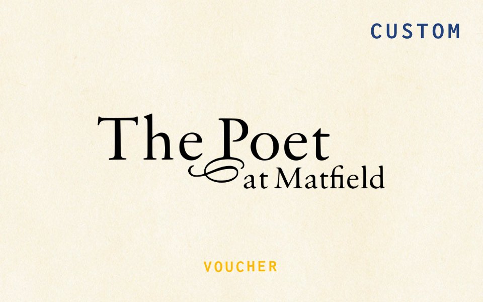 The Poet at Matfield gift voucher